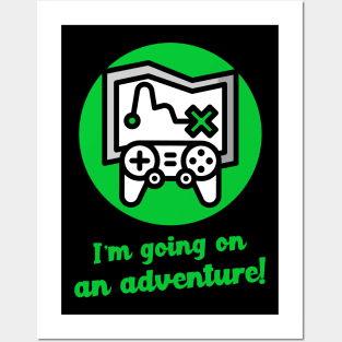 Green I am going on an adventure! Posters and Art